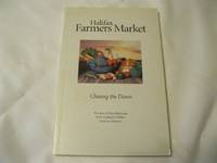 Halifax Farmers Market Chasing the Dawn Recipes & Recollections from Canada's Oldest Farmers Market