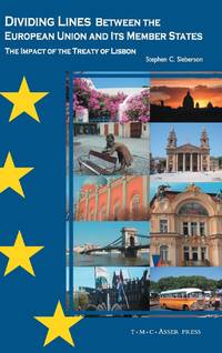 Dividing Lines between the European Union and Its Member States : The Impact of the Treaty of Lisbon