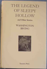 THE LEGEND OF SLEEPY HOLLOW and Other Stories by Irving, Washington - 2009