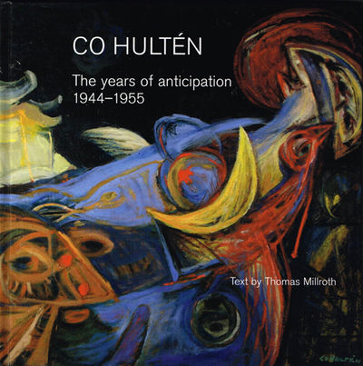 C O Hultén. The years of anticipation 1944-1955.