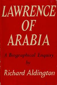 image of Lawrence of Arabia, A Biographical Enquiry