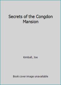 image of Secrets of the Congdon Mansion