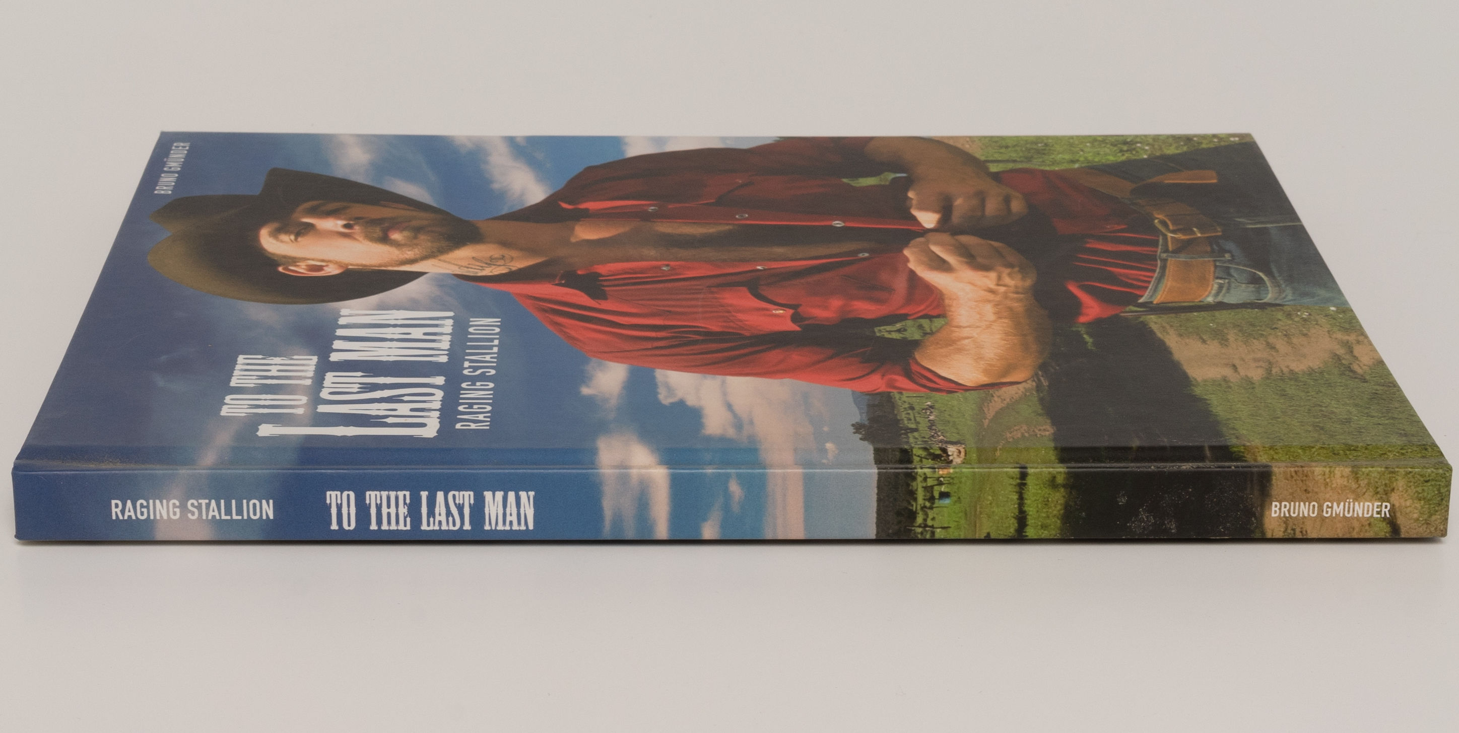 To the Last Man: Raging Stallion by Kent Taylor & Geof Teague