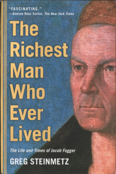 THE RICHEST MAN WHO EVER LIVED. The Life and…