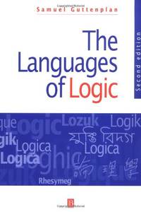 The Languages of Logic: An Introduction to Formal Logic