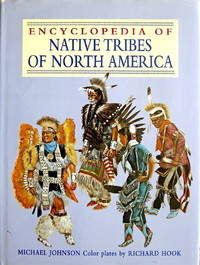 The Native Tribes of North America: A Concise Encyclopedia