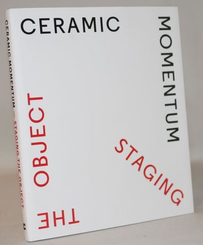 Ceramic momentum - staging the opject.