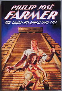 Doc Savage: His Apocalyptic Life