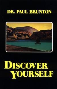 Discover Yourself by Paul Brunton - Paperback - from World of Books Ltd (SKU: GOR007713450)