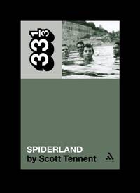Slint's Spiderland: 75 (33 1/3)