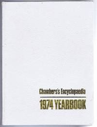 A Year of Your Life 1973 (Chambers Encyclopaedia 1974 yearbook)