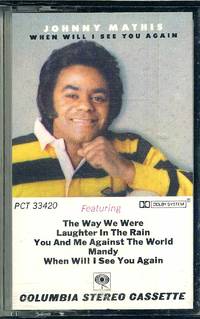 JOHNNY MATHIS: When Will I See You Again Cassette Tape