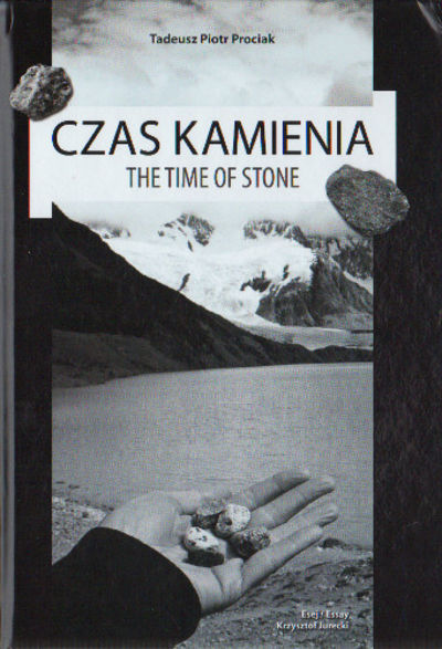 CZAS KAMIENIA / THE TIME OF STONE.