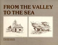 From the Valley to the Sea by Michael Duncan - Hardcover - 1978 - from Don Wood Bookseller (SKU: 6163)