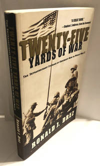 Twenty-Five Yards of War
