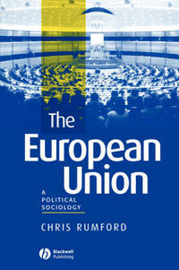 The European Union: A Political Sociology