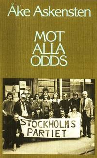 Mot alla odds. En berättelse om hur…
