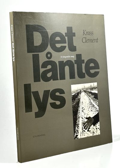 Det lånte lys. Et fotografisk essay.