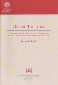 Online Together A sociological study of the…