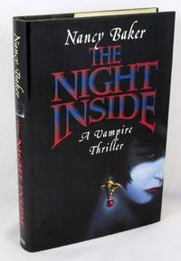 The Night Inside: A Vampire Thriller by Baker, Nancy - 1994-01-03