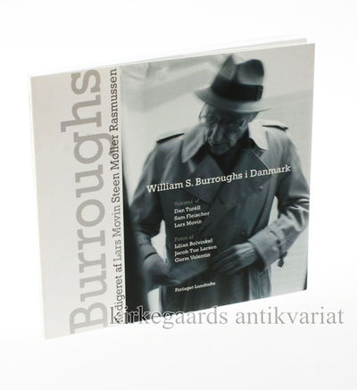 William S. Burroughs i Danmark.