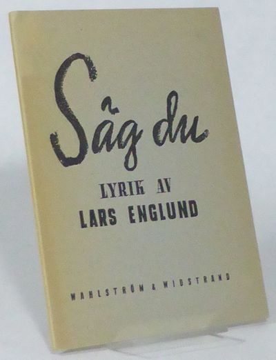 Säg du. Lyrik.