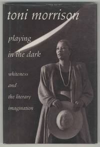 Playing in the Dark: Whiteness and the Literary Imagination