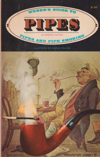 Weber’s guide to pipes and pipe smoking.…