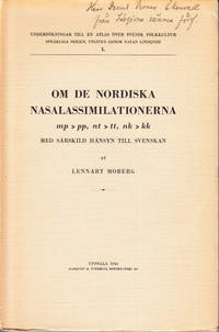 Om de nordiska nasalassimilationerna mp > pp, nt > tt, nk > k, med särskild hänsyn till...