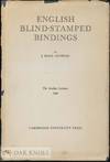 ENGLISH BLIND-STAMPED BINDINGS