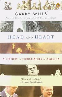 Head and Heart: A History of Christianity in America