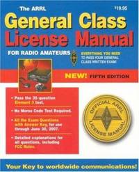 The ARRL General Class License Manual