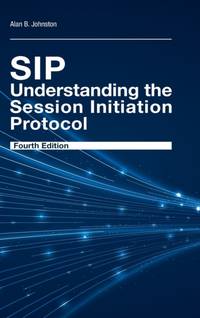 SIP: UNDERSTANDING THE SESSION 4TH ED