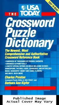 USA Today Crossword Puzzle Dictionary: The Newest Most Authoritative Reference Book