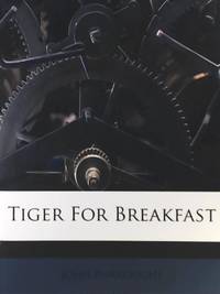 Tiger for Breakfast