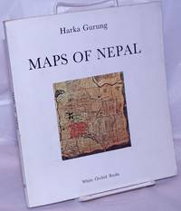 Maps of Nepal; Inventory and Evaluation by Gurung, Harka - 1983