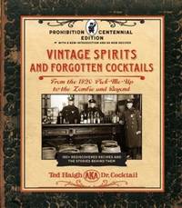 Vintage Spirits &amp; Forgotten Cocktails by Haigh, Ted - 2020