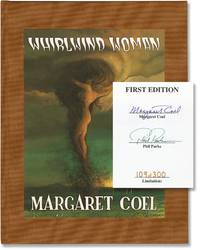 Whirlwind Woman (Limited Edition, signed by Coel and Parks)