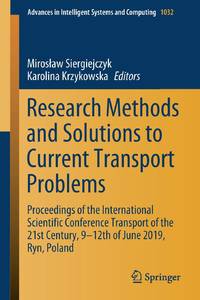 Research Methods and Solutions to Current Transport Problems : Proceedings of the International...