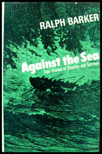 cover of Against the Sea: True Stories of Disaster and Survival