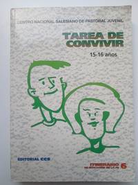 Tarea de convivir by Centro Nacional Salesiano de Pastoral Juveni - 1996