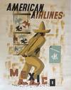 AMERICAN AIRLINES, MEXICO. (Original Vintage Poster)