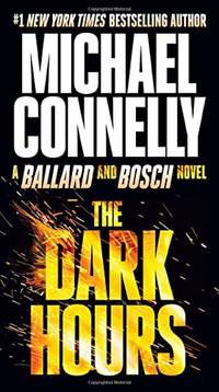 cover of The Dark Hours (A Renée Ballard and Harry Bosch Novel, 3)