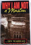 Why I Am Not a Muslim