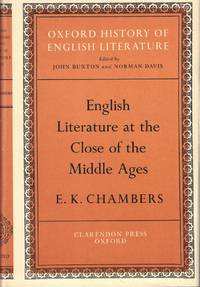 English Literature at the Close of the Middle Ages [Oxford History of English Literature]