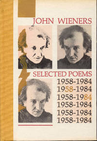 Selected Poems 1958-1984 by John Wieners - 1986