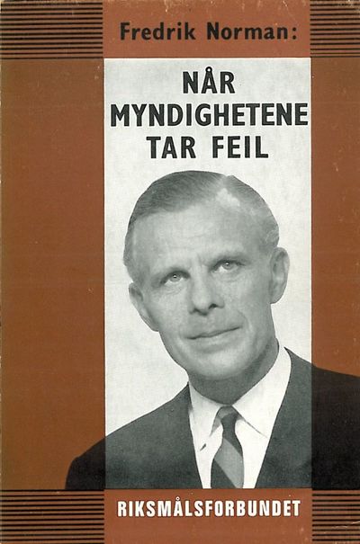 Når myndighetene tar feil.