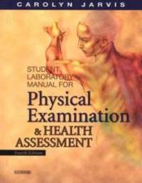 Student Laboratory Manual for Physical Examination and Health Assessment, 4e