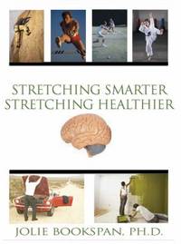 Stretching Smarter Stretching Healthier