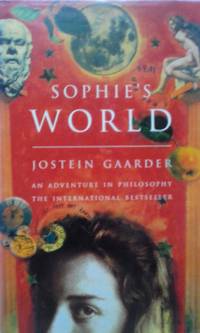 Sophies World by Jostein Gaarder - 1995